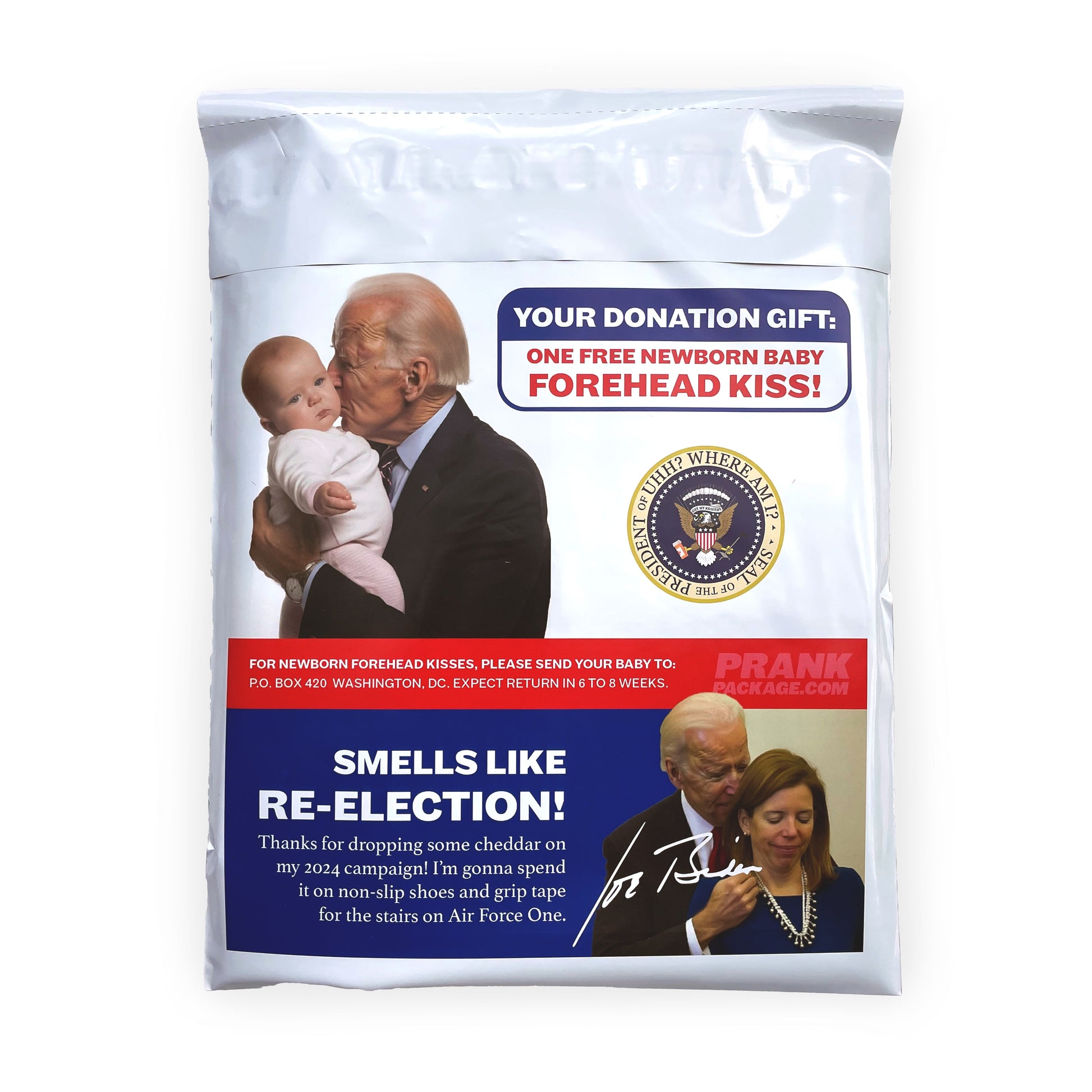 Back side of Joe Biden prank package features an image of Joe Biden kissing a baby with text that says, "YOUR DONATION GIFT: ONE FREE NEWBORN BABY FOREHEAD KISS!". It also features a picture of Joe Biden sniffing a woman with the text, "SMELLS LIKE RE-ELECTION!"