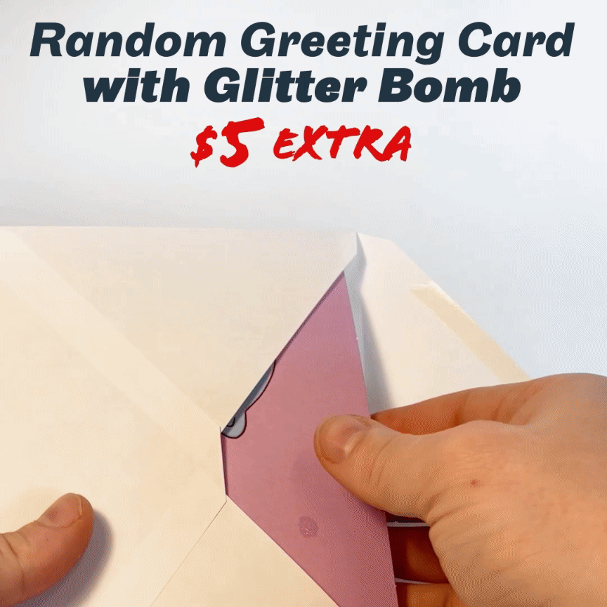 GIF of a glitter bomb greeting card being opened. Glitter is spewing out! Add this inside your Blow-Up Doll prank package for $5 more